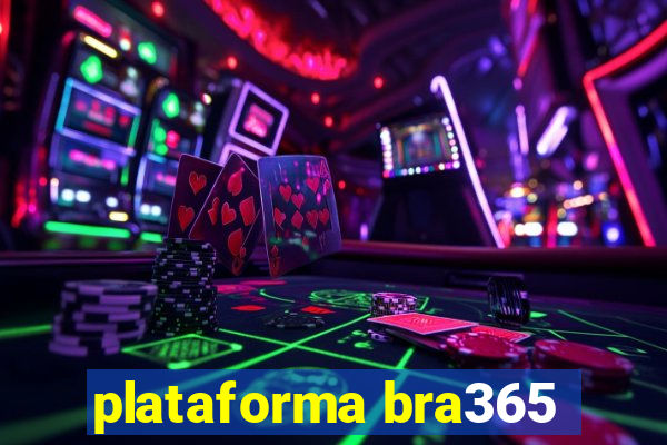 plataforma bra365