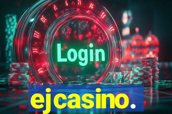 ejcasino.