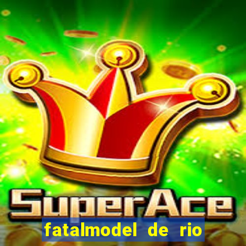 fatalmodel de rio claro sp