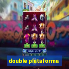 double plataforma