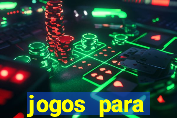 jogos para trabalhar regras e limites