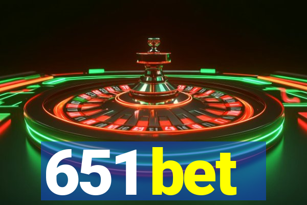 651 bet