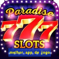 melhor app de jogo para ganhar dinheiro