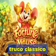 truco classico