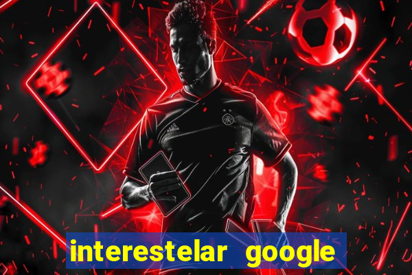 interestelar google drive dublado