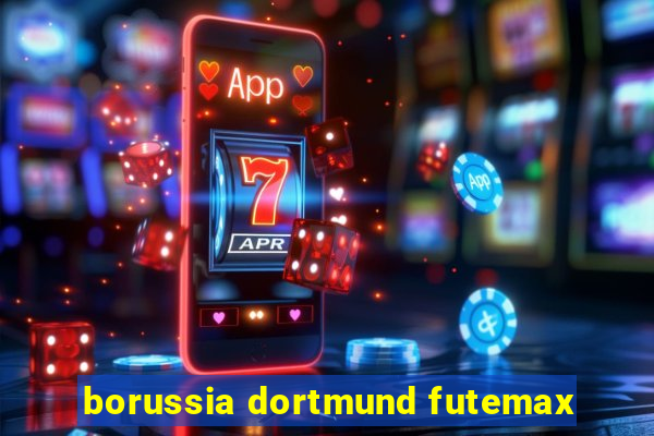 borussia dortmund futemax