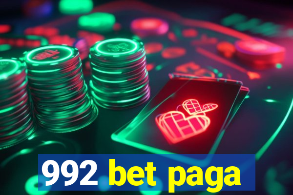 992 bet paga