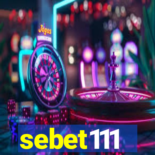 sebet111