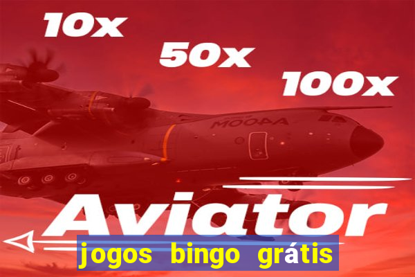 jogos bingo grátis 4 cartelas