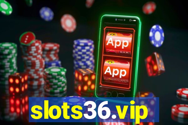 slots36.vip