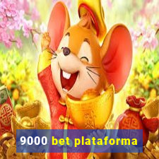 9000 bet plataforma