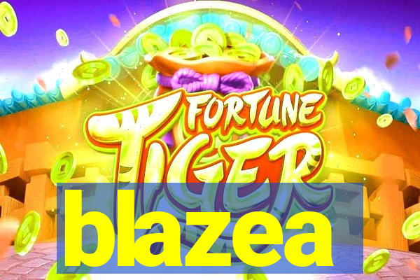 blazea