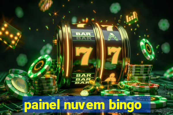 painel nuvem bingo