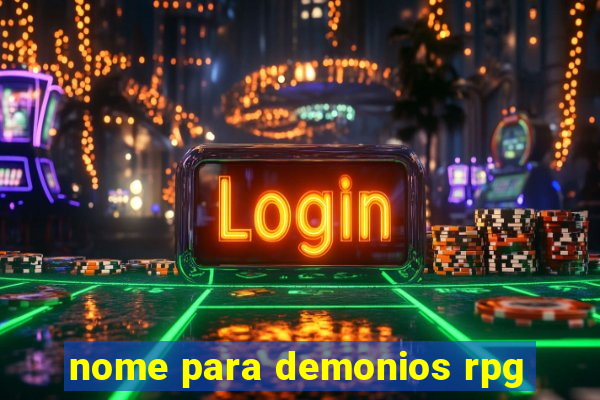 nome para demonios rpg