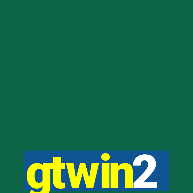 gtwin2