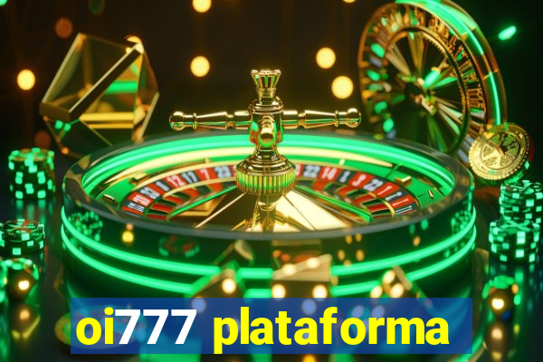 oi777 plataforma