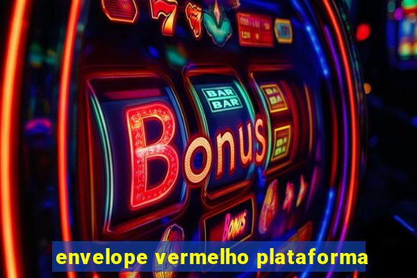 envelope vermelho plataforma