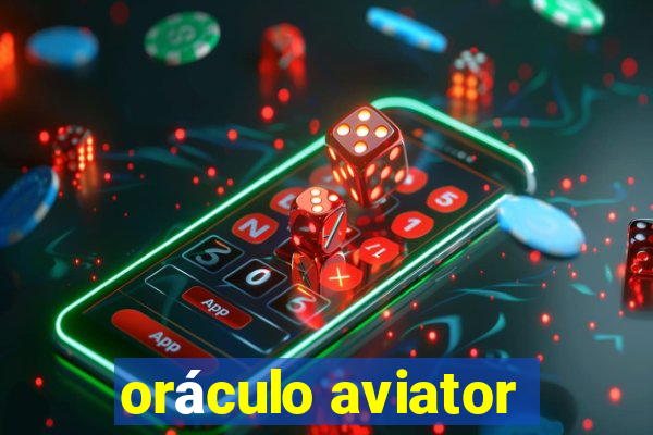 oráculo aviator