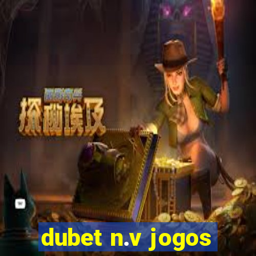 dubet n.v jogos