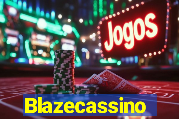 Blazecassino