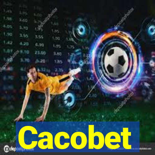 Cacobet