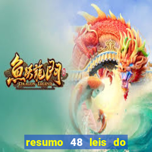 resumo 48 leis do poder pdf