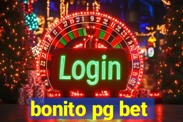 bonito pg bet