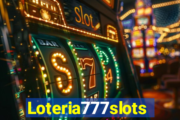 Loteria777slots