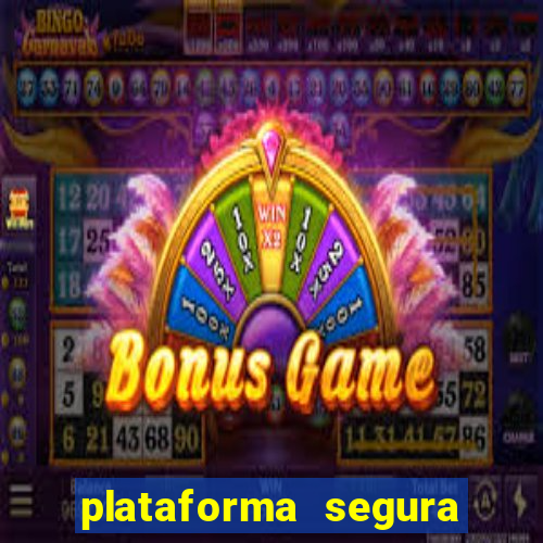 plataforma segura para ganhar dinheiro