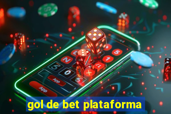 gol de bet plataforma