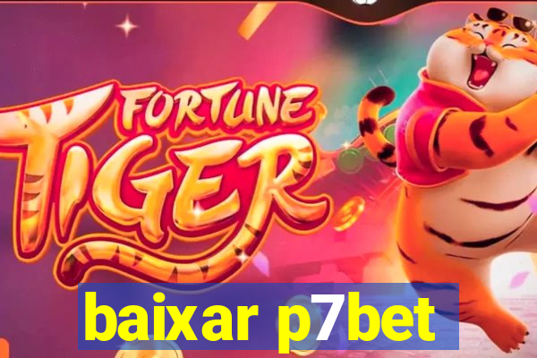 baixar p7bet