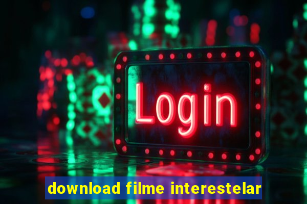 download filme interestelar