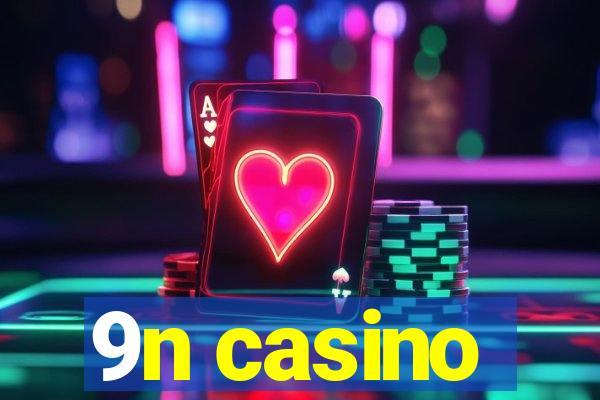 9n casino