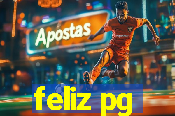 feliz pg