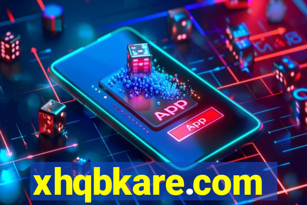 xhqbkare.com