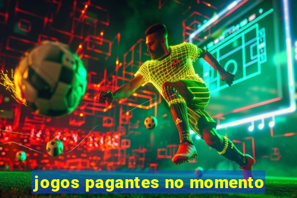 jogos pagantes no momento