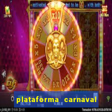 plataforma carnaval de ouro