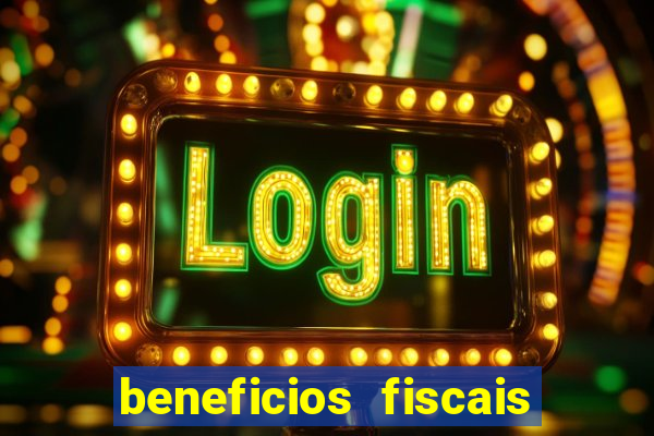 beneficios fiscais minas gerais