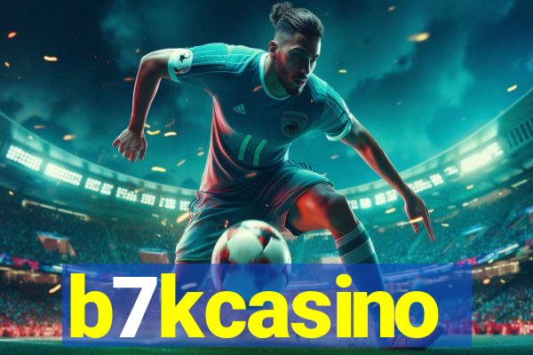 b7kcasino