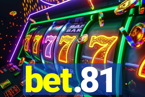 bet.81