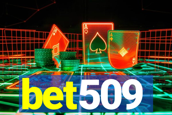 bet509