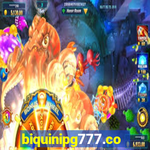 biquinipg777.com