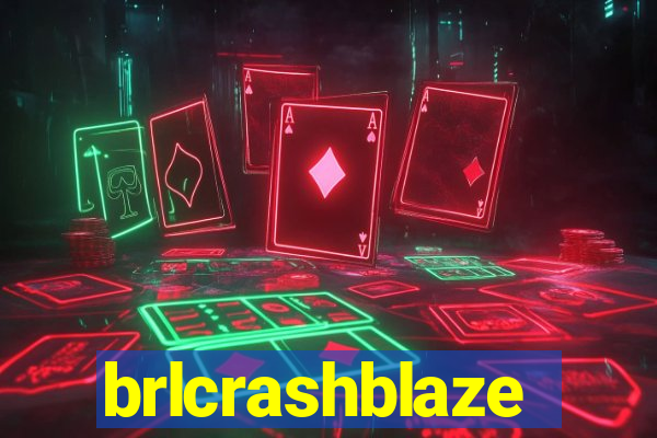 brlcrashblaze