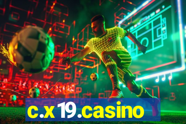 c.x19.casino