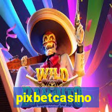 pixbetcasino