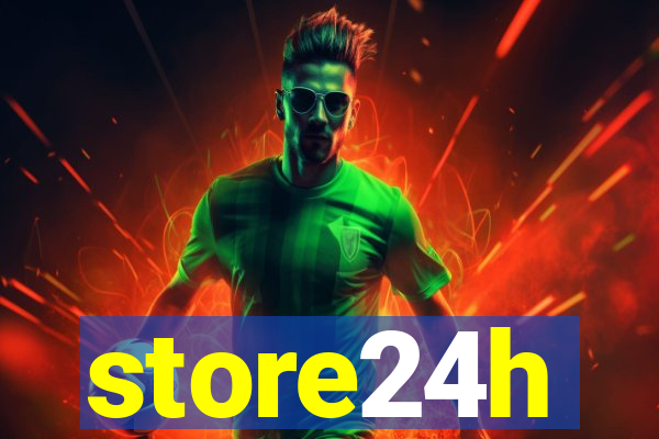 store24h