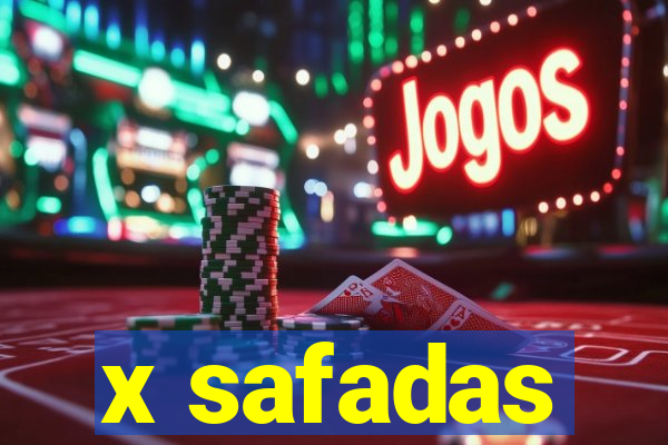 x safadas