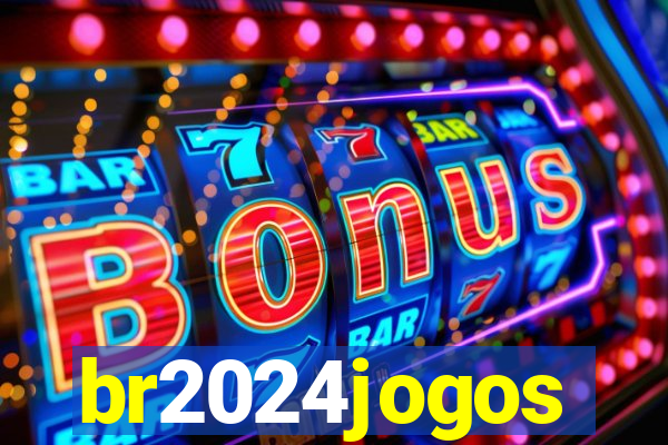 br2024jogos