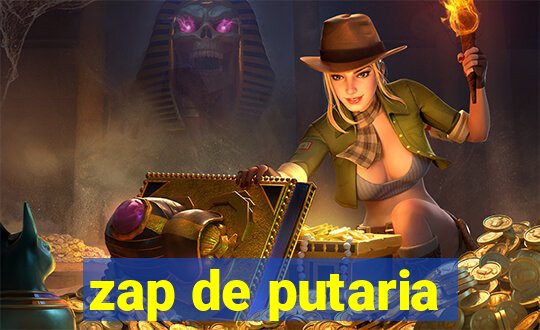 zap de putaria