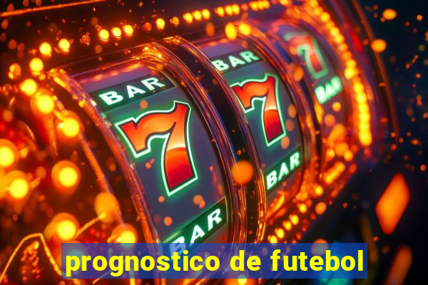 prognostico de futebol